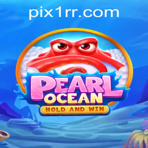 Descubra o Fascinante Mundo de PearlOcean: O Jogo que Está Conquistando Todos