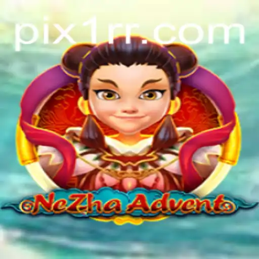NeZhaAdvent: Uma Jornada Épica no Mundo dos Jogos